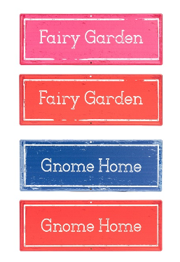FAIRY/GNOME Signs